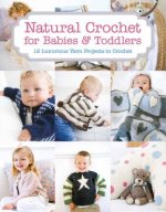 Natural Crochet for Babies & Toddlers