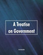 Treatise on Government