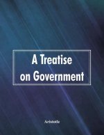 Treatise on Government