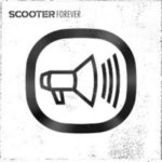 Scooter Forever (Limited Deluxe Box)