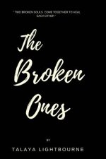 Broken Ones