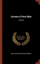 Jerome a Poor Man