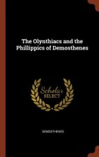 Olynthiacs and the Phillippics of Demosthenes