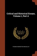 Critical and Historical Essays, Volume 1, Part a