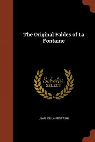 Original Fables of La Fontaine