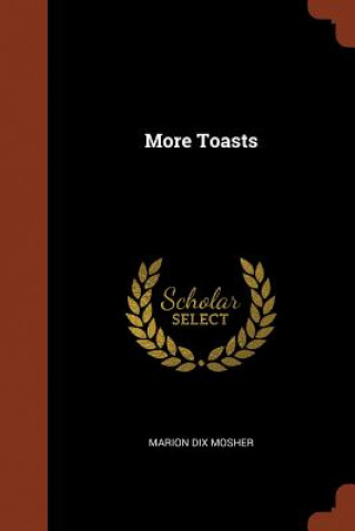 More Toasts