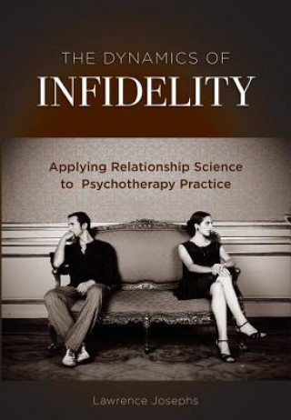 Dynamics of Infidelity