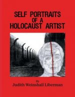 SELF PORTRAITS OF A HOLOCAUST