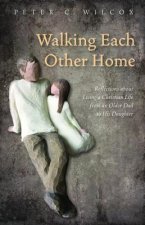 Walking Each Other Home
