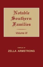 NOTABLE SOUTHERN FAMILIES VOLU
