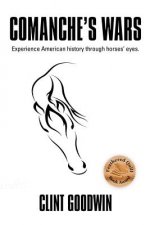 Comanche's Wars