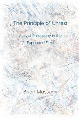 Principle of Unrest
