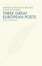 Three Great European Poets