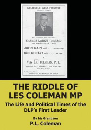 Riddle of Les Coleman MP