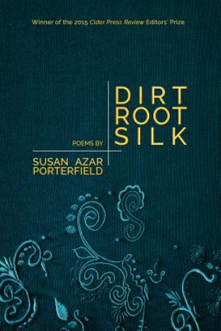 DIRT ROOT SILK