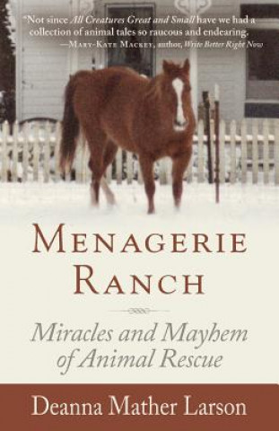 MENAGERIE RANCH