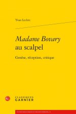FRE-MADAME BOVARY AU SCALPEL
