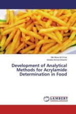 Development of Analytical Methods for Acrylamide Determination in Food