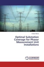 Optimal Substation Coverage for Phasor Measurement Unit Installations