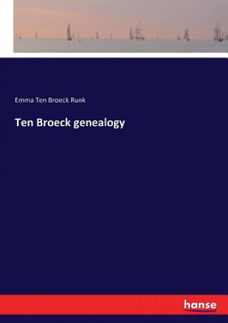Ten Broeck genealogy