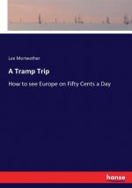 Tramp Trip