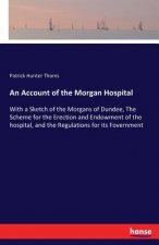 Account of the Morgan Hospital