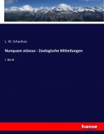 Nunquam otiosus - Zoologische Mitteilungen