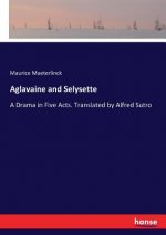 Aglavaine and Selysette