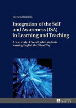Integration of the Self and Awareness (ISA) in Learning and Teaching