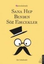 Siir Sokaktadir