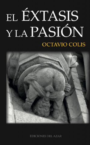 El éxtasis y la pasión