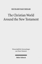 Christian World Around the New Testament