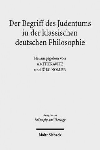 Der Begriff des Judentums in der klassischen deutschen Philosophie