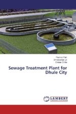 Sewage Treatment Plant for Dhule City