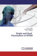 Single and Dual Polarization O-OFDM