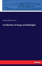 Collection of Songs and Madrigals