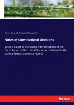 Notes of Constitutional Decisions