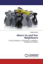 About Us and Our Neighbours