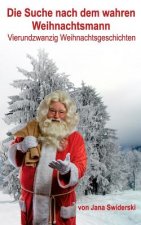 Suche nach dem wahren Weihnachtsmann