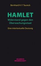 Hamlet: Widerstand gegen den Überwachungsstaat