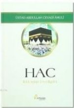 Hac - Ilahi Askin Tecelligahi