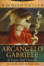 Le carte dell'arcangelo Gabriele. Le carte dell'oracolo