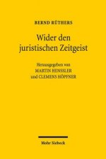 Wider den juristischen Zeitgeist