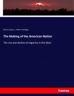 The Making of the American Nation