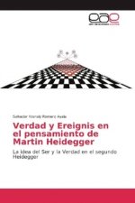Verdad y Ereignis en el pensamiento de Martin Heidegger