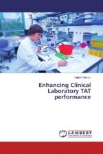 Enhancing Clinical Laboratory TAT performance