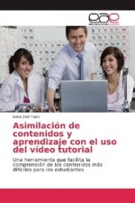 Asimilación de contenidos y aprendizaje con el uso del vídeo tutorial