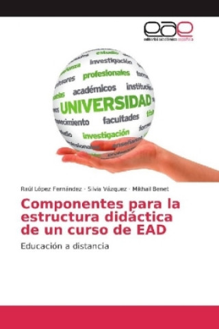 Componentes para la estructura didáctica de un curso de EAD