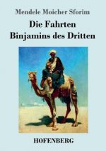 Fahrten Binjamins des Dritten