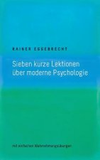 Sieben kurze Lektionen uber moderne Psychologie